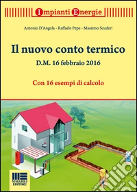 Il nuovo conto termico libro