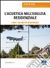 L'acustica nell'edilizia residenziale libro