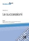 Le successioni libro di Bonino Alberto