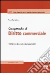 Compendio di diritto commerciale libro