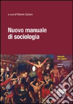 Nuovo manuale di sociologia libro