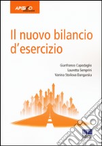 Il nuovo bilancio d'esercizio