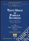 Testo unico di pubblica sicurezza libro