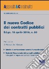 Il nuovo codice dei contratti pubblici. D.lgs. 18 aprile 2016, n. 50 libro