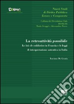 La retroattività possibile