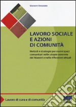 Lavoro sociale e azioni di comunità