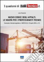 Nuovo codice degli appalti: le novità per i professionisti tecnici libro