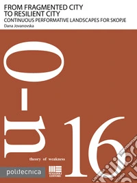 From fragmented city to resilient city libro