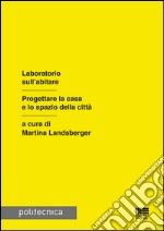 Laboratorio sull'abitare libro