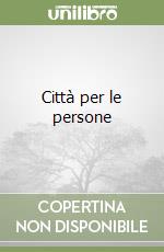 Città per le persone