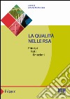 La qualità nelle RSA libro di Monteleone A. (cur.)