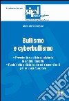 Bullismo e cyberbullismo libro