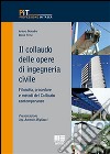 Il collaudo delle opere di ingegneria civile libro