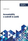 Accountability e controlli in sanità libro