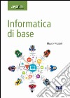 Informatica di base libro