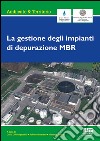 La gestione di impianti di depurazione MBR libro