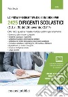 La prova preselettiva del concorso per 2425 dirigenti scolastici (G. U. n. 90 del 24 novembre 2017). Con software di simulazione libro