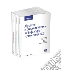Algoritmi e programmazione in linguaggio C (corso completo)