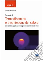 Termodinamica e trasmissione del calore libro