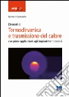 Termodinamica e trasmissione del calore libro di Cuccurullo Gennaro