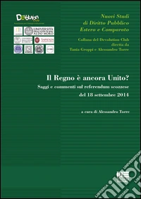Il Regno è ancora Unito?