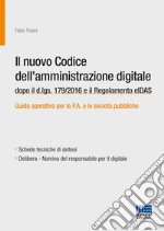 Il nuovo codice dell'amministrazione digitale