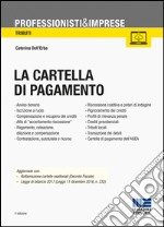 La cartella di pagamento. Con CD-ROM libro