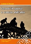 Lavori in alta quota e cadute dall'alto libro