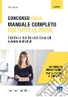 Concorso DSGA. Manuale completo per tutte le prove libro