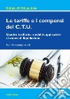 Le tariffe e i compensi del C.T.U. libro