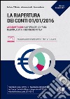 La riapertura dei conti 01/01/2016 libro