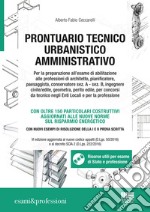 Prontuario tecnico urbanistico amministrativo. Con CD-ROM