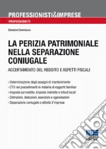 La perizia patrimoniale nella separazione coniugale libro