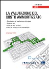 La valutazione del costo ammortizzato. CD-ROM libro