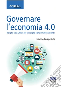Governare l'economia 4.0 libro