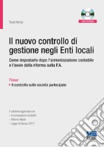 Il nuovo controllo di gestione negli enti locali. Con CD-ROM libro