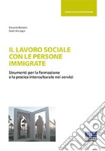 Il lavoro sociale con le persone immigrate