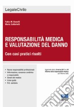 Responsabilità medica e valutazione del danno libro