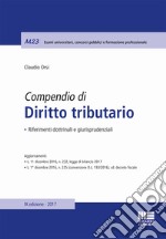 Compendio di diritto tributario. Riferimenti dottrinali e giurisprudenziali