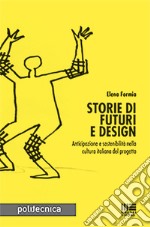 Storie di futuri e design libro