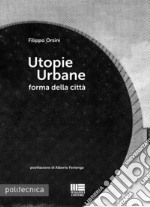 Utopie urbane