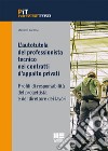 L'autotutela del professionista tecnico nei contratti d'appalto privati. Profili di responsabilità del progettista e del direttore dei lavori libro