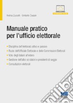 Manuale pratico per l'ufficio elettorale