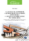 La scelta del contraente, le procedure dei contratti sotto soglia, l'offerta economicamente più vantaggiosa libro