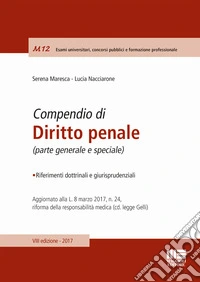 Compendio di diritto penale. Parte generale e speciale