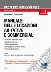 Manuale delle locazioni abitative e commerciali libro