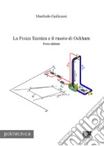 La fisica tecnica e il rasoio di Ockham libro