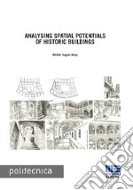 Analysing spatial potentials of historic buildings