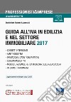 Guida all'IVA in edilizia e nel settore immobiliare 2017 libro