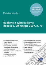 Bullismo e cyberbullismo dopo la L. 29 maggio 2017, n. 71 libro